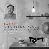 Japan - A Foreign Place (The Biography 1974-1984) Expanded Edition
